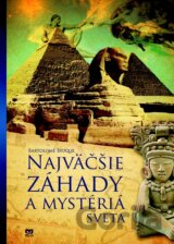 Najväčšie záhady a mystériá sveta