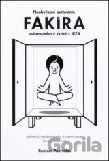 Neobyčajné putovanie fakíra uviaznutého v skrini z IKEA