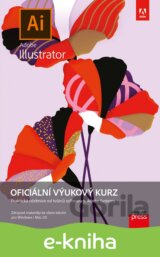 Adobe Illustrator: Oficiální výukový kurz