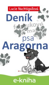 Deník psa Aragorna