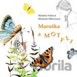 Maruška a motýli
