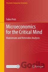 Microeconomics for the Critical Mind