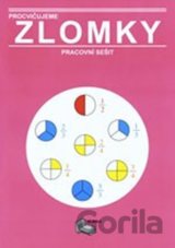Procvičujeme zlomky - pracovní sešit