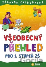 Zábavná cvičebnice Všeobecný přehled pro 1. stupeň