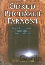 Odkud pocházejí faraoni