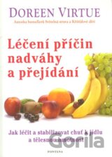 Léčení příčin nadváhy a přejídání