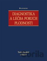 Diagnostika a léčba poruch plodnosti