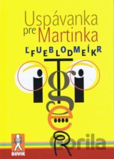 Uspávanka pre Martinka