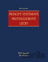 Principy systémové protinádorové léčby