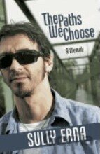The Paths We Choose