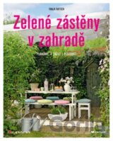 Zelené zástěny v zahradě