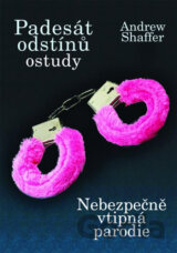 Padesát odstínů ostudy
