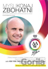 Mysli, Konaj, Zbohatni