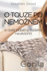 O touze po nemožném