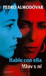 Mluv s ní / Hable con ella