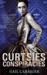 Curtsies and Conspiracies