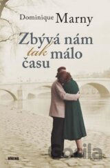 Zbývá nám tak málo času