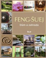 Feng-šuej: Dům a zahrada