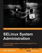 SELinux System Administration