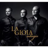 LA GIOIA: ADAGIO