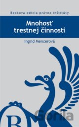 Mnohosť trestnej činnosti