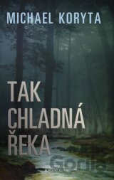 Tak chladná řeka