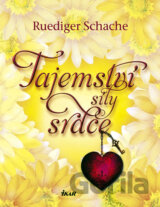 Tajemství síly srdce