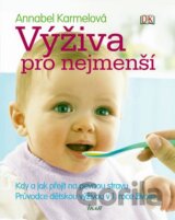 Výživa pro nejmenší