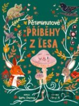 Pětiminutové příběhy z lesa