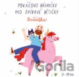 Pokáčovo básničky pro zvídavé dětičky - Zvířátka