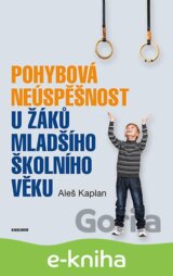 Pohybová neúspěšnost u žáků mladšího školního věku