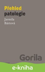Přehled patologie