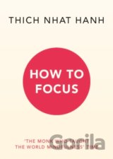 How to Focus