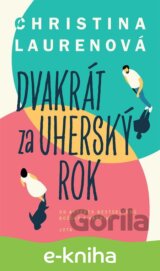 Dvakrát za uherský rok