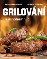 Grilování a mnohem víc