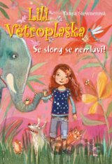 Lili Větroplaška: Se slony se nemluví!