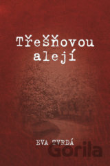 Třešňovou alejí