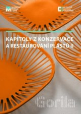 Kapitoly z konzervace a restaurování plastů II