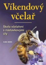 Víkendový včelař