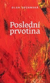 Poslední prvotina