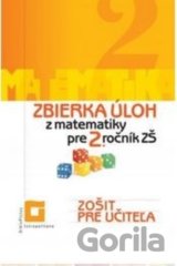 Zbierka úloh z matematiky pre 2. ročník ZŠ (zošit pre učiteľa)