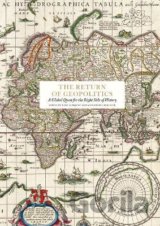 The Return of Geopolitics