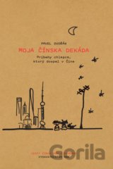 Moja čínska dekáda