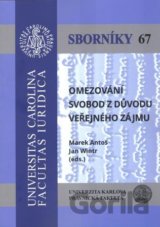 Omezování svobod z důvodu veřejného zájmu