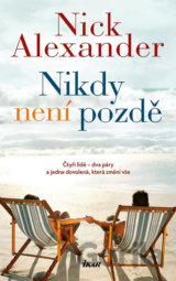 Nikdy není pozdě