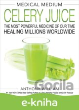 Medical Medium Celery Juice