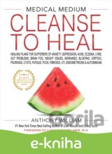 Medical Medium Cleanse to Heal