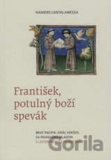 František, potulný boží spevák