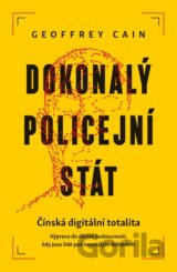 Dokonalý policejní stát