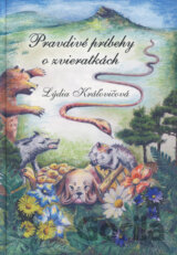 Pravdivé príbehy o zvieratkách